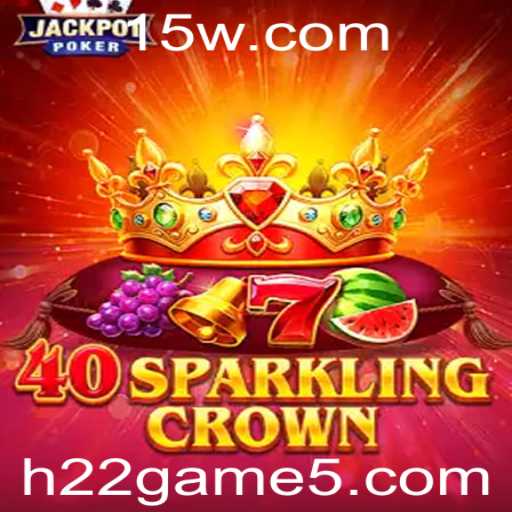 Descubra o Mundo de 40SparklingCrown: Uma Nova Aventura no h22game
