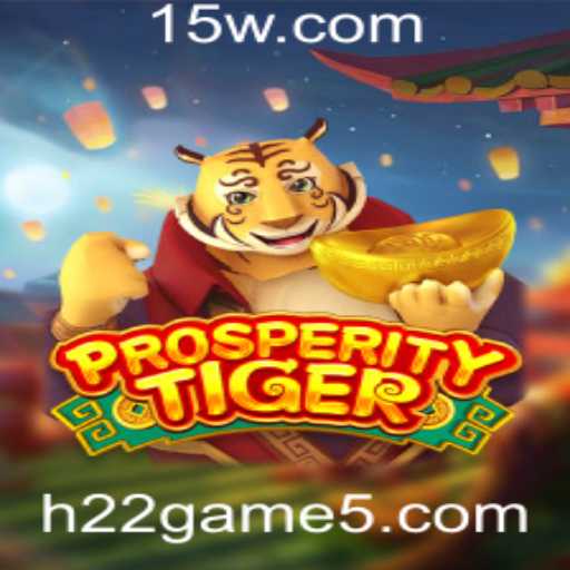Discover ProsperityTiger: An Engaging Adventure in the Gaming World